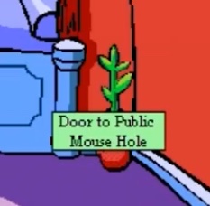 picture of a cartoon mouse hole that says Door To Public Mouse Hole